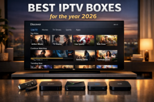 Best IP TV Box 2026: Top 5 Picks for 4K & HD Streaming