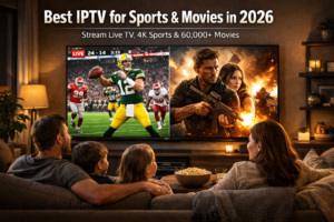 Best IPTV for Sports & Movies: 4 Top Rated Services in 2026